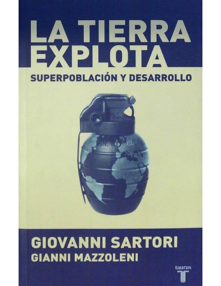 La tierra explota. Superpoblación y desarrollo (Usado)