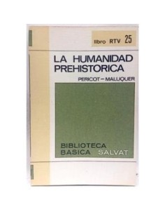 La humanidad prehistórica (Usado)