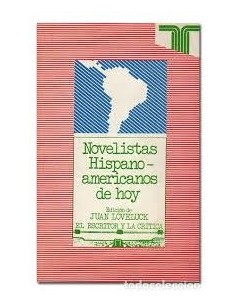 Novelistas Hispanoamericanos de hoy (Usado)