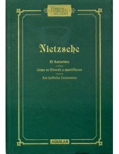 El anticristo/ Cómo se filosofa a martillazos/ Así hablaba Zaratustra (Usado)