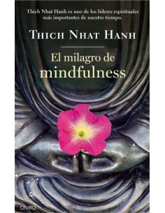 El milagro de mindfulness (Usado)