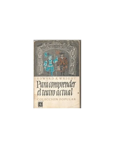 Para comprender el teatro actual (Usado) Para comprender el teatro actual (Usado)