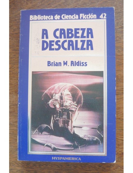 A cabeza descalza (Usado) A cabeza descalza (Usado)