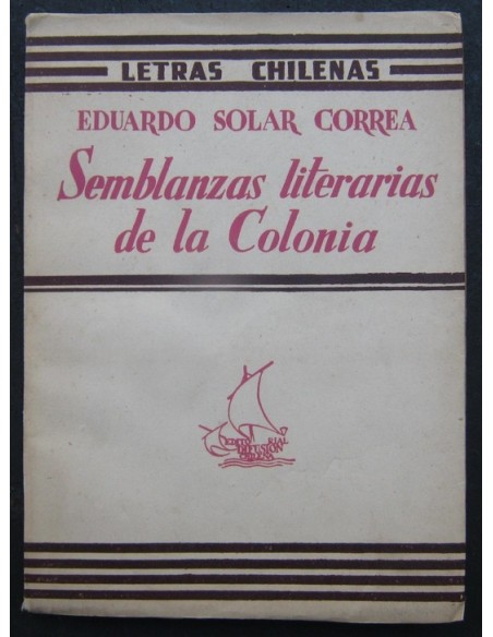 Semblanzas literarias de la Colonia (Usado) Semblanzas literarias de la Colonia (Usado)