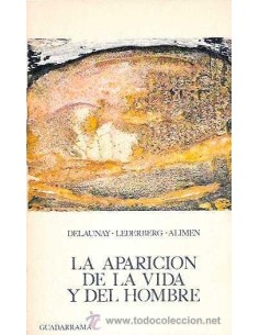 La aparición de la vida y del hombre (Usado)