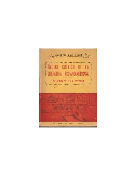 Índice crítico de la literatura hispanoamericana (Usado)