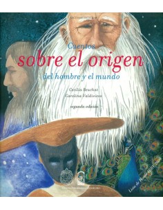 Cuentos sobre el origen del hombre y el mundo (Usado)