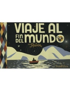Viaje al fin del mundo con Ratón (Usado)