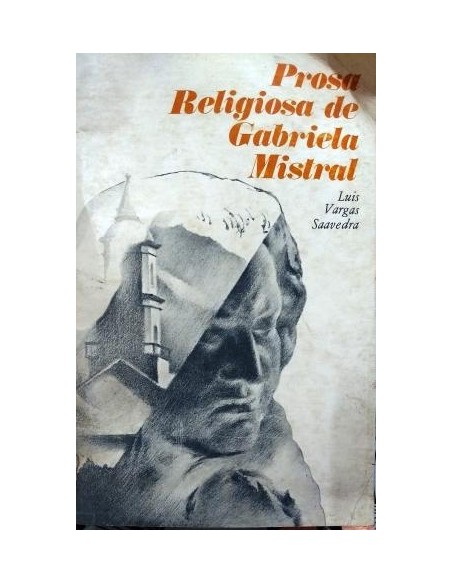 Prosa religiosa de Gabriela Mistral (Usado) Prosa religiosa de Gabriela Mistral (Usado)