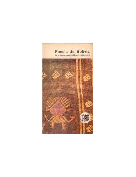 Poesía de Bolivia. De la época precolombina al modernismo (Usado) Poesía de Bolivia. De la época precolombina al modernismo (Usado)
