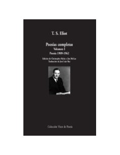 Poesías completas Volumen I (T. S. Eliot) (Usado)
