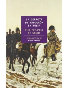 La derrota de Napoleón en Rusia (Usado)