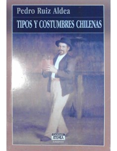 Tipos y costumbres chilenas (Usado)