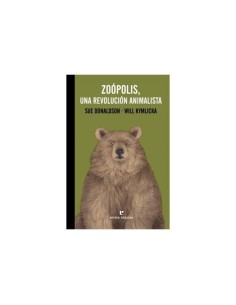 Zoópolis, una revolución animalista (Nuevo)