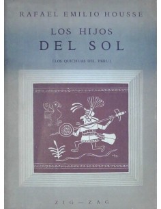 Los hijos del sol (Los quichuas del Perú) (Usado)