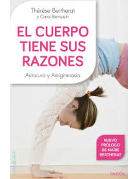 El cuerpo tiene sus razones (Nuevo)