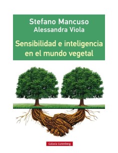 Sensibilidad e inteligencia en el mundo vegetal (Nuevo)
