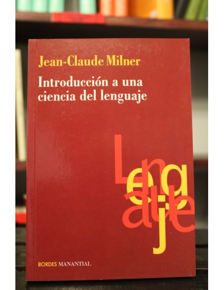Introducción a una ciencia del lenguaje (Nuevo) Introducción a una ciencia del lenguaje (Nuevo)
