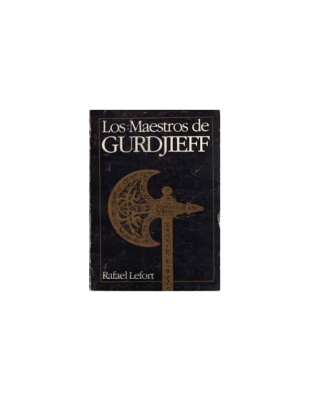 Los maestros de Gurdjieff (Usado)