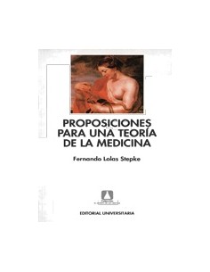 Proposiciones para una teoría de la medicina (Usado)