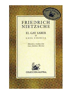 El gay saber o Gaya ciencia (Usado)