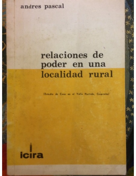 Relaciones de poder en una localidad rural (Usado)