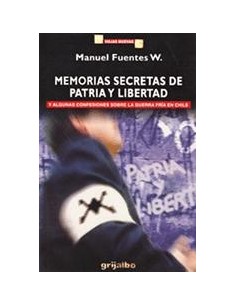 Memorias secretas de Patria y Libertad (Usado)