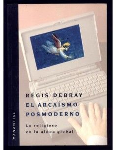 El arcaísmo posmoderno (Usado)