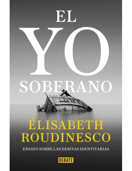 El yo soberano (Nuevo) El yo soberano (Nuevo)