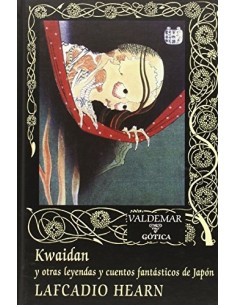 Kwaidan y otras leyendas y cuentos fantásticos de Japón (Nuevo)