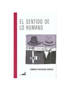 El sentido de lo humano (Nuevo)