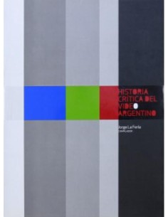 Historia crítica del video argentino (Nuevo)