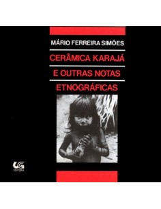 Cerâmica Karajá e outras notas etnográficas (Nuevo)
