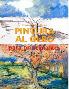 Pintura al óleo para principiantes (Nuevo)