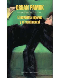El novelista ingenuo y el sentimental (Usado)