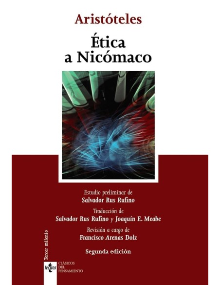 Ética a Nicómaco (Tecnos) (Nuevo) Ética a Nicómaco (Tecnos) (Nuevo)