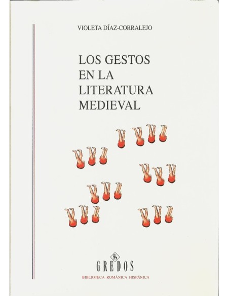 Los gestos en la literatura medieval (Usado)