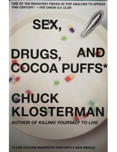 Sex, drugs, and cocoa puffs (Usado)