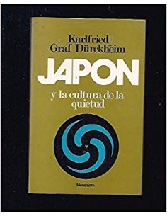 Japón y la cultura de la quietud (Usado)