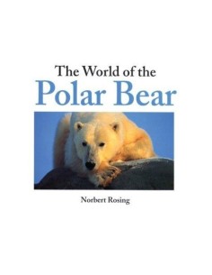 The world of the polar bear (Nuevo)