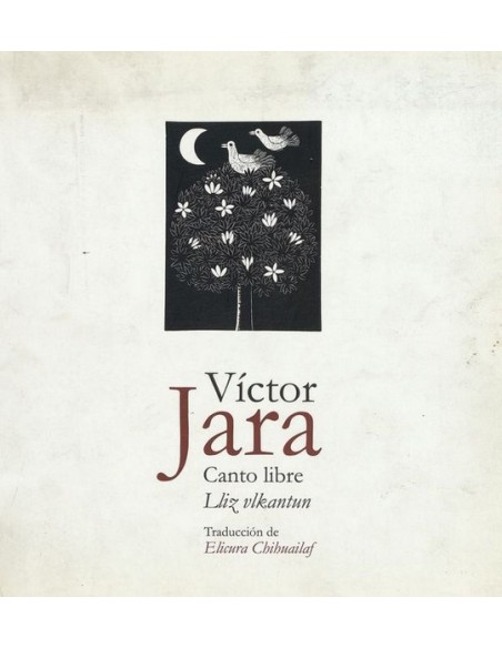 Canto libre. Lliz vlkantun (Nuevo)
