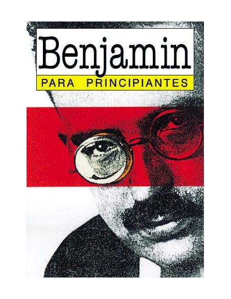 Walter Benjamin  para principiantes (Usado) Walter Benjamin  para principiantes (Usado)