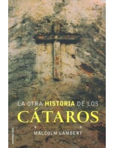 La otra historia de los Cátaros (Usado)
