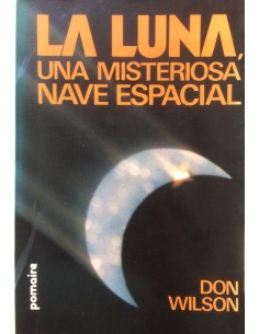 La luna, una misteriosa nave espacial (Usado)