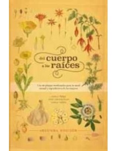 Del cuerpo a las raíces (2da Edición) (Nuevo)