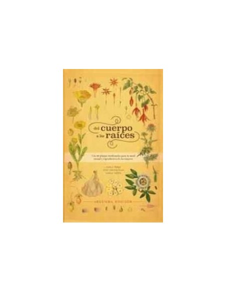 Del cuerpo a las raíces (2da Edición) (Nuevo)
