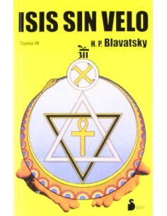 Isis sin velo. Tomo III (Usado)