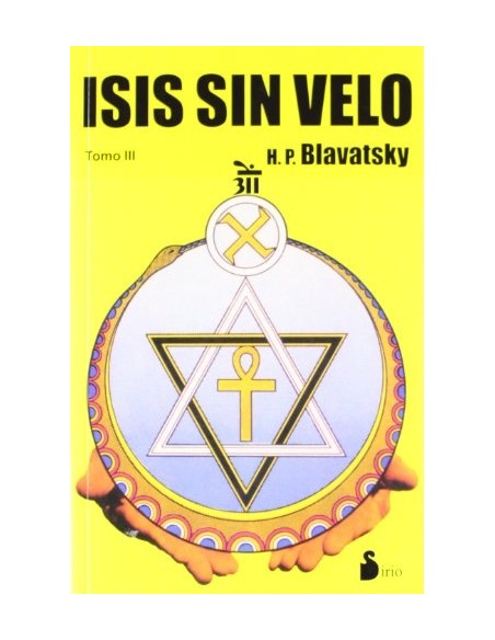 Isis sin velo. Tomo III (Usado) Isis sin velo. Tomo III (Usado)