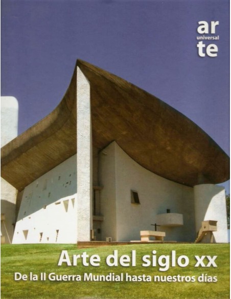 Arte del siglo XX. De la II guerra mundial hasta nuestros días (Nuevo) Arte del siglo XX. De la II guerra mundial hasta nuestros días (Nuevo)