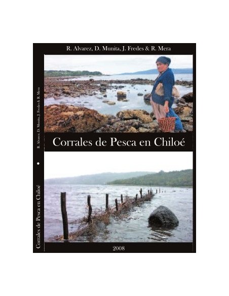 Corrales de pesca en Chiloé (Nuevo) Corrales de pesca en Chiloé (Nuevo)